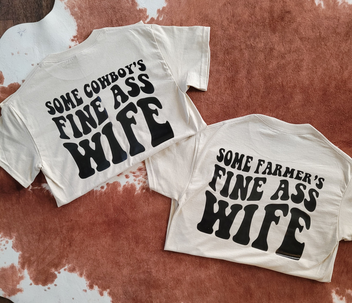 Fine A$$ Wife T-Shirt